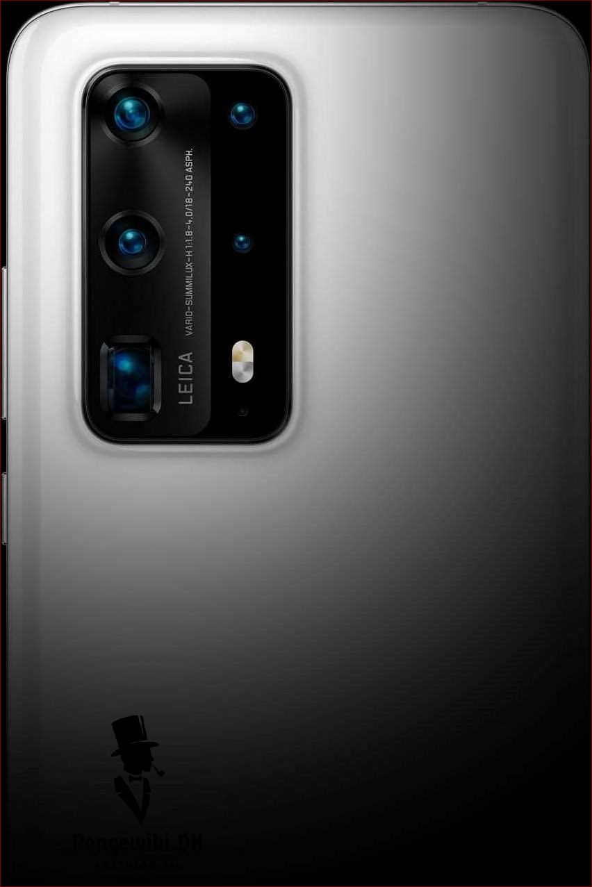 Huawei p40 pro - Alt hvad du behøver at vide om den nyeste smartphone fra Huawei