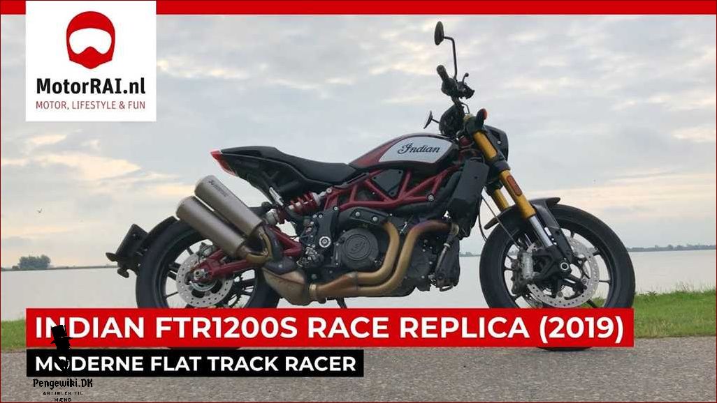 Indian ftr 1200 Læs alt om denne fantastiske motorcykel - Vigtig information om Indian ftr 1200