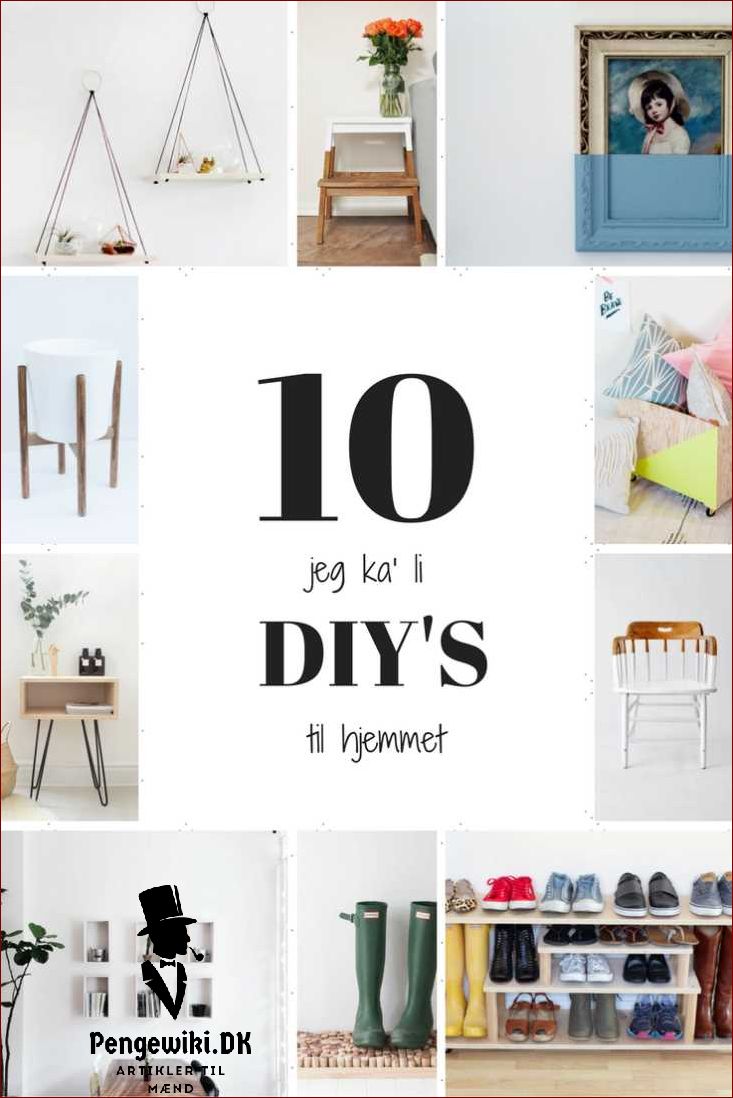 Projekter til hjemmet: 10 ideer til at forbedre dit hjem