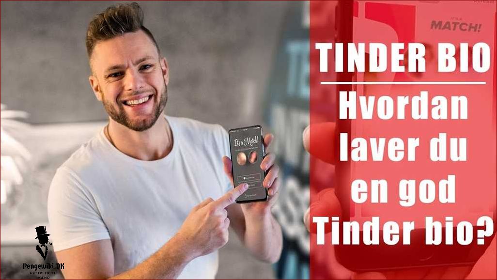 Tinder profil - Sådan laver du den perfekte datingprofil | Website navn