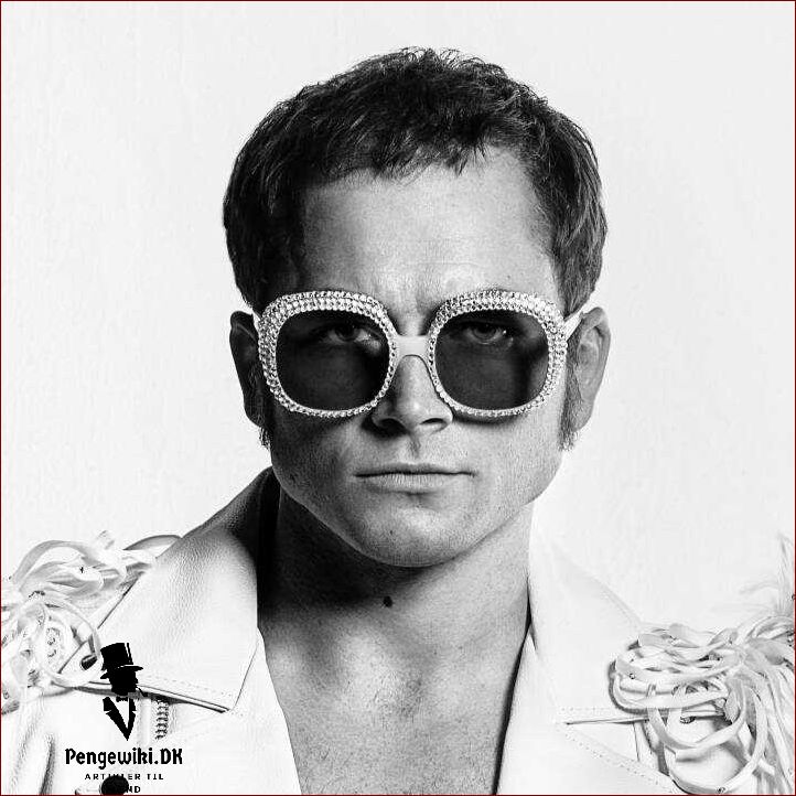 Film om Elton John - biografi sange og karriere | Alt hvad du behøver at vide